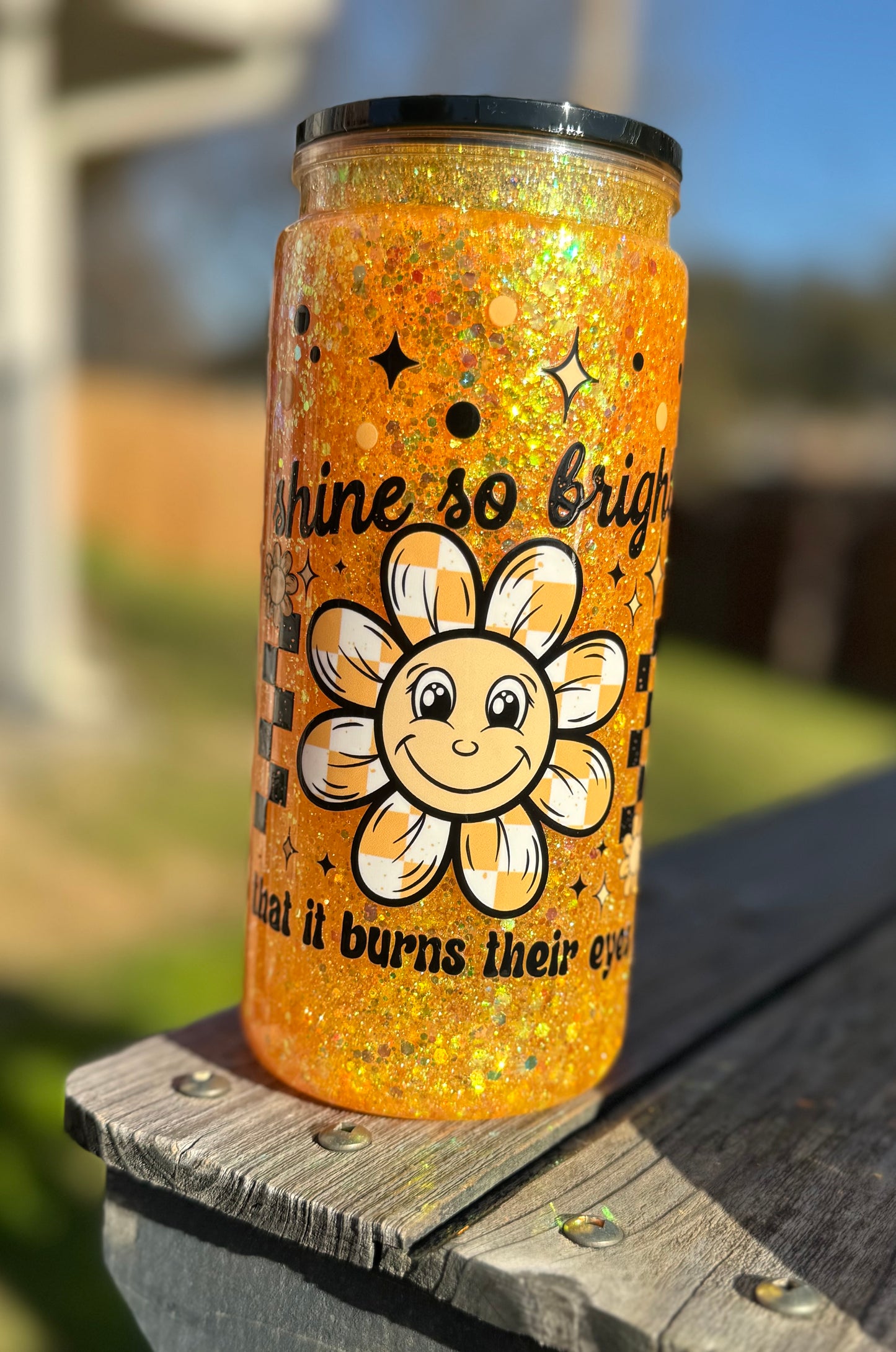 Shine So Bright It Burns Their Eyes