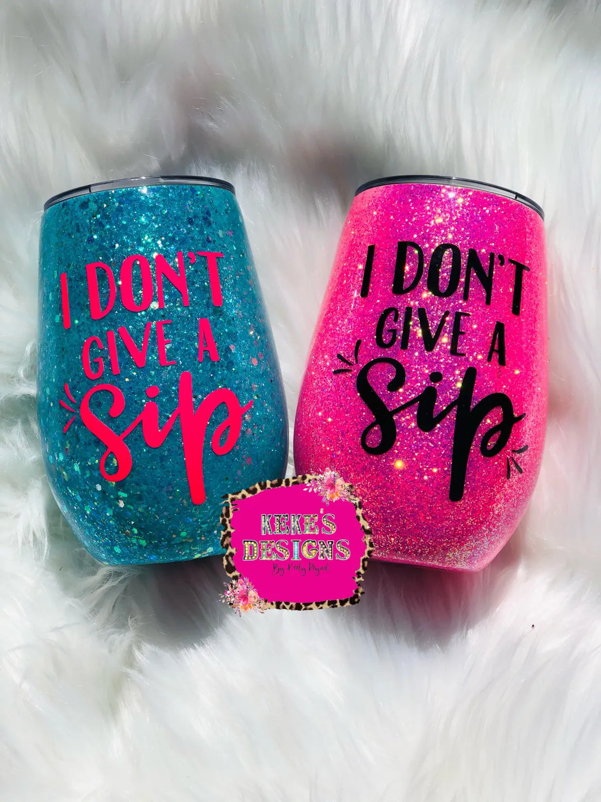 Dont Give A Sip