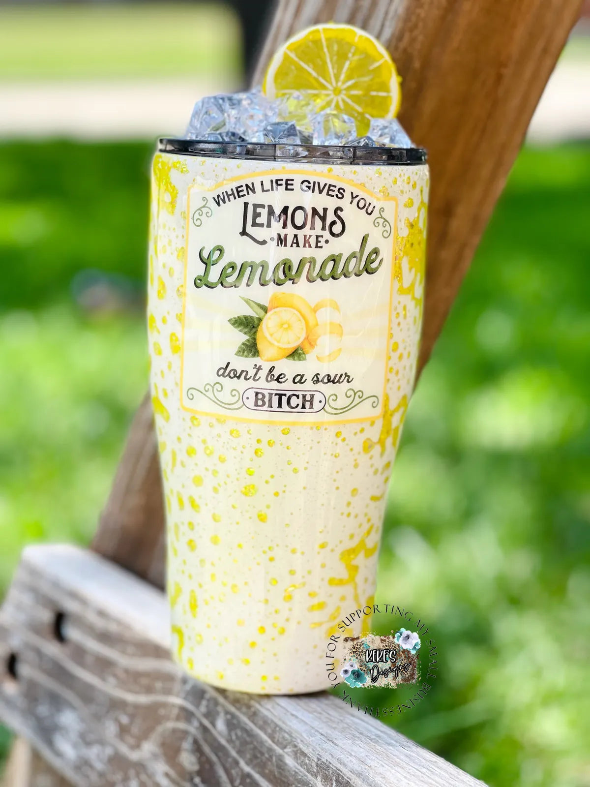 When Life Gives You Lemons, Don't Be a B