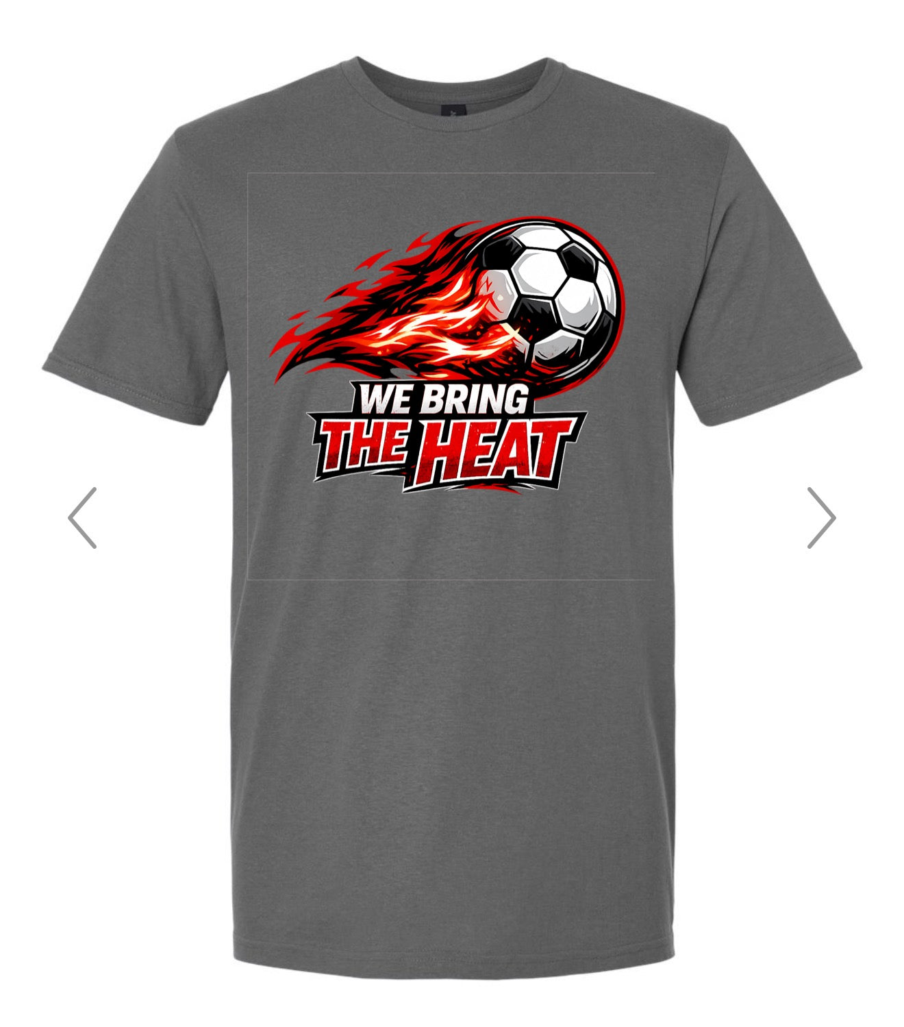 We Bring The Heat CUSTOM