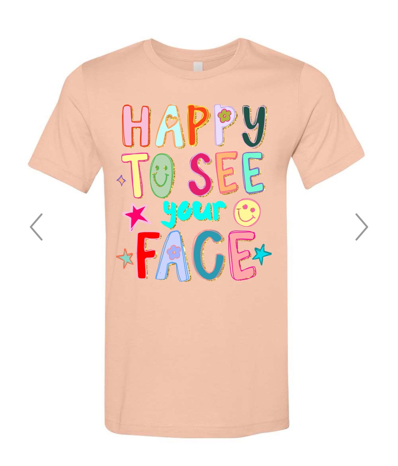 Happy To See Your Face