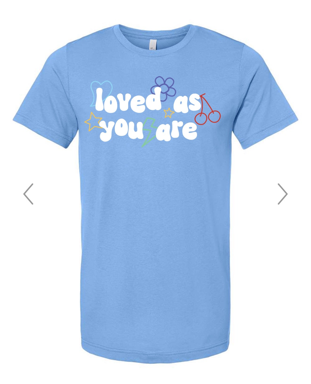 LOVED AS YOU ARE