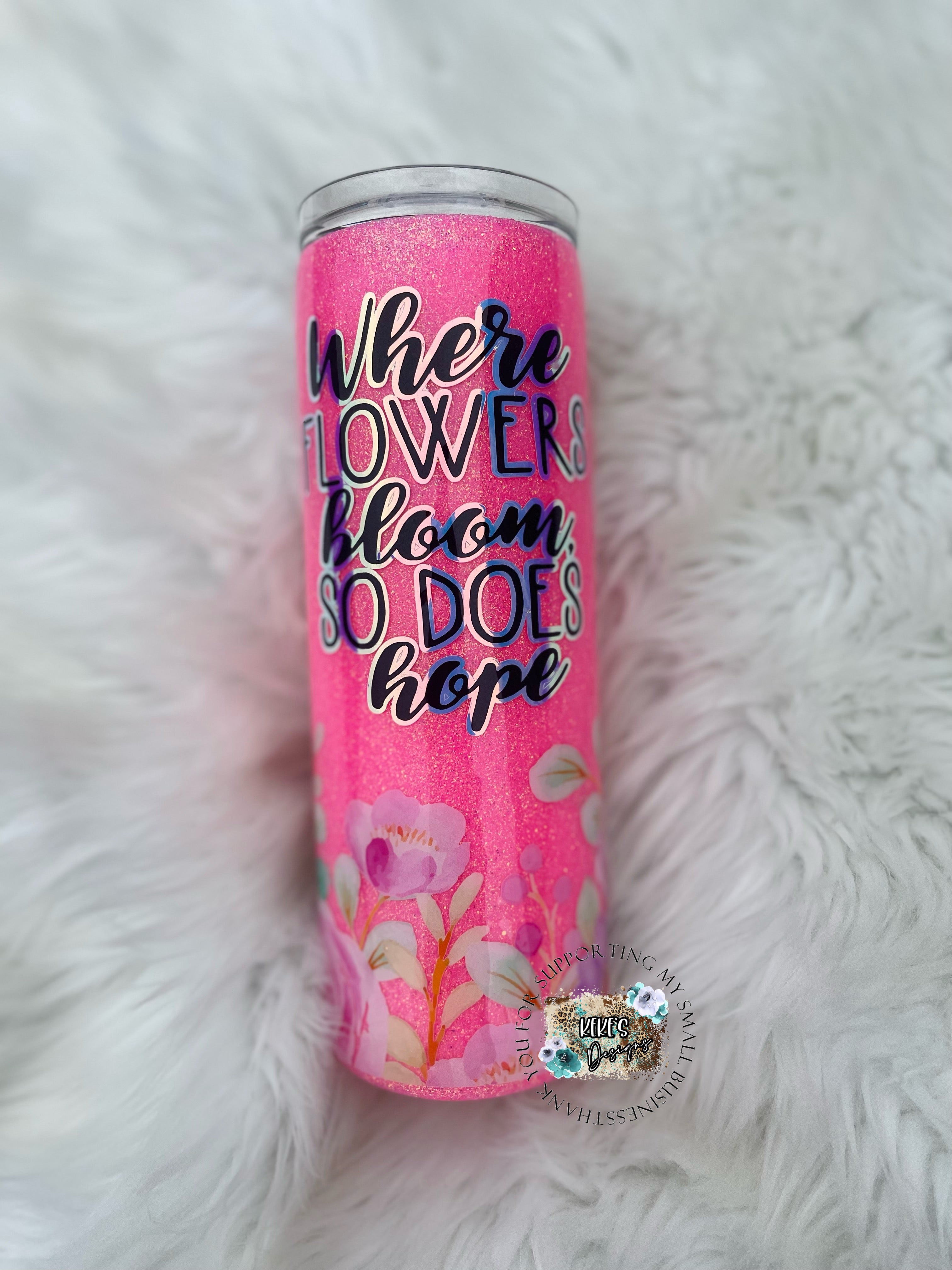 Where flowers bloom, so does hope