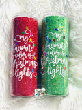 Favotire Color is Christams Lights
