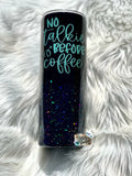 No Talkie before Coffee